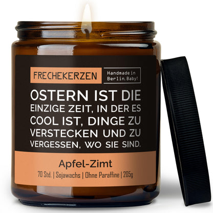 Lustige Duftkerze | ostern ist die einzige zeit, in der es cool ist, dinge zu verstecken und zu vergessen, wo sie sind.