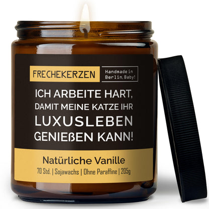 Kerze mit Spruch | ich arbeite hart, damit meine katze ihr luxusleben genießen kann!