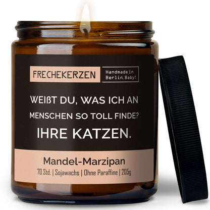 Lustige Duftkerze | weißt du, was ich an menschen so toll finde? ihre katzen.
