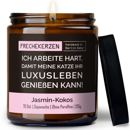 Kerze mit Spruch | ich arbeite hart, damit meine katze ihr luxusleben genießen kann!