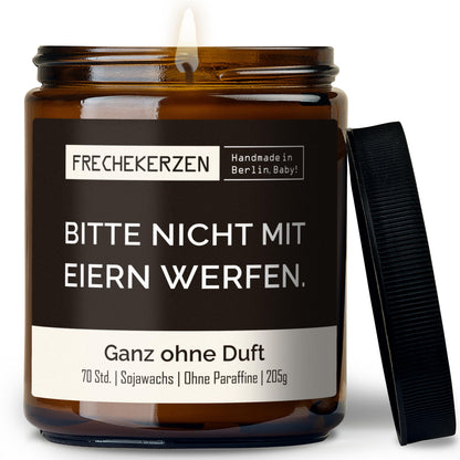 Freche Kerze | bitte nicht mit eiern werfen.