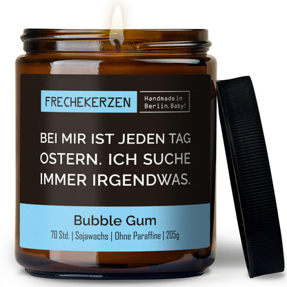 Duftkerze mit Spruch | bei mir ist jeden tag ostern. ich suche immer irgendwas.