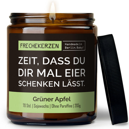 Kerze mit Spruch | zeit, dass du dir mal eier schenken lässt.