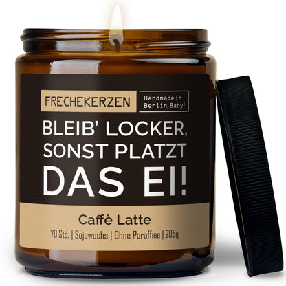 Kerze mit Spruch | bleib’ locker, sonst platzt das ei!