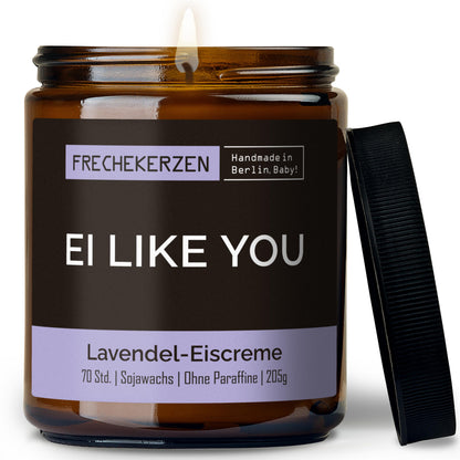 Duftkerze mit Spruch | ei like you